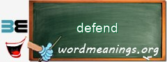 WordMeaning blackboard for defend